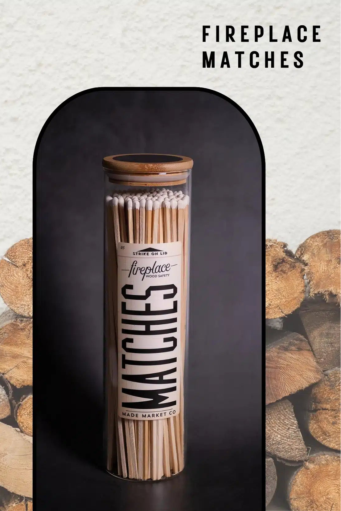 Made Market Co. Fireplace Matches | Shop Eleanor - Home Goods